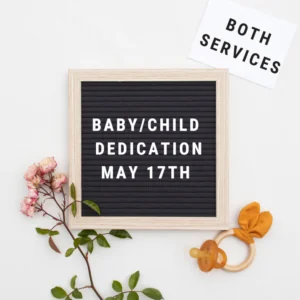 Babychild dedication